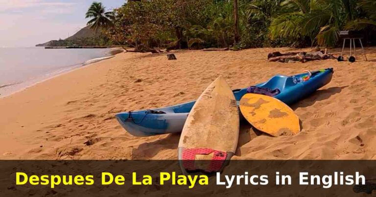 Despues De La Playa Lyrics in English