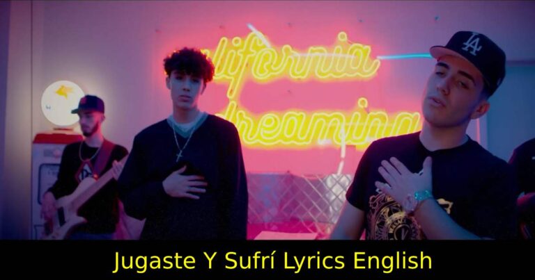 Jugaste Y Sufrí Lyrics English